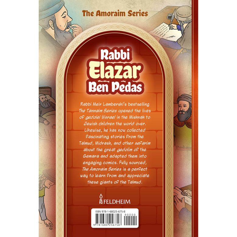 The Amoraim Series: Rabbi Elazar Ben Pedas