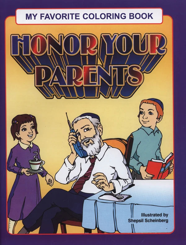 My Favorite Coloring Book: Honor Your Parents