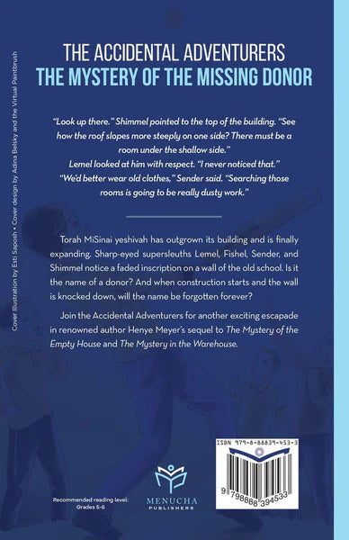 The Accidental Adventures #3: The Mystery of the Missing Donor