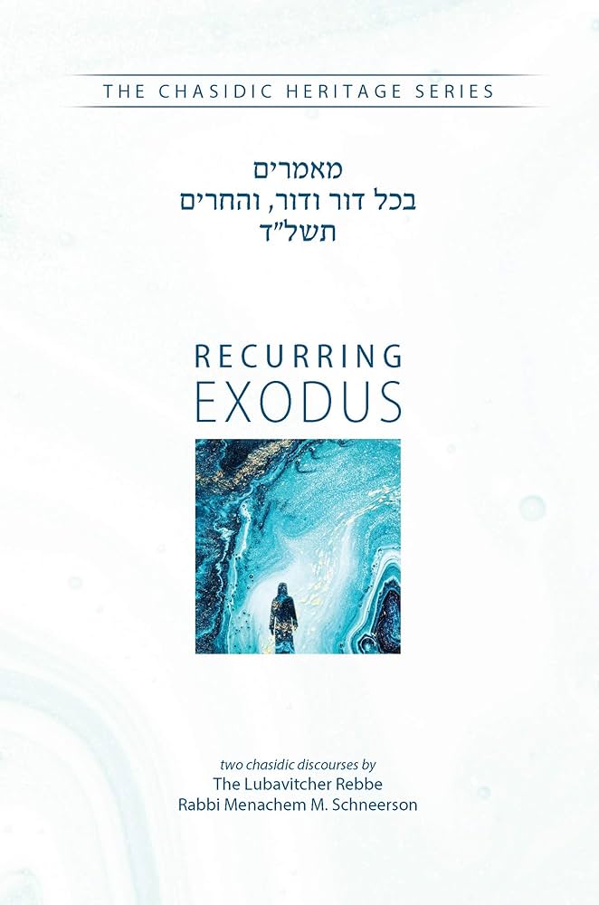Recurring Exodus - The Chasidic Heritage Series