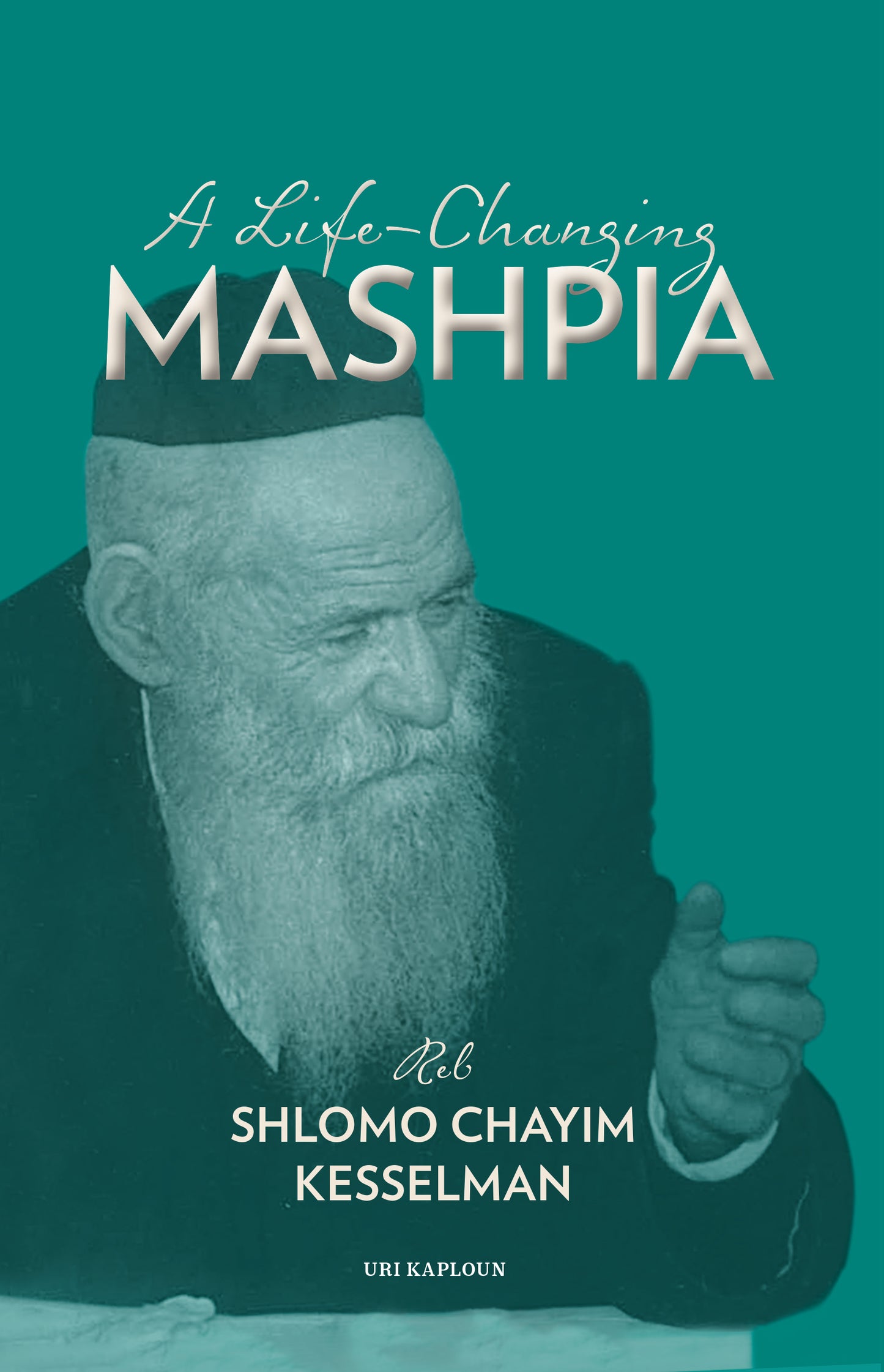 A Life-Changing Mashpia