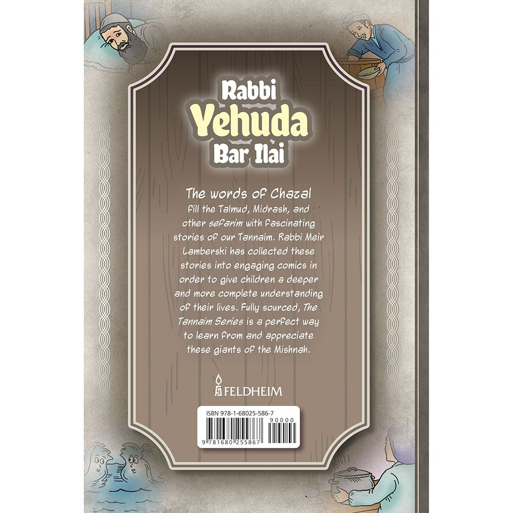 The Tannaim Series: Rabbi Yehuda Bar Ilai