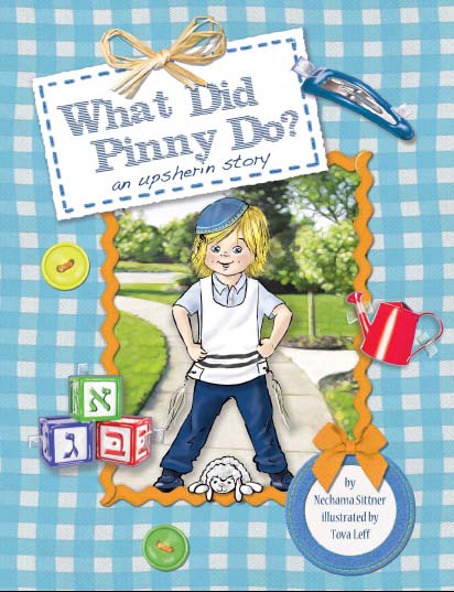 What Did Pinny Do? - An Upsherin Story