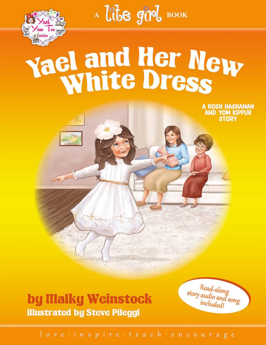 Yael and Her New White Dress (A Rosh Hashanah and Yom Kippur Story) - A Lite Girl Book