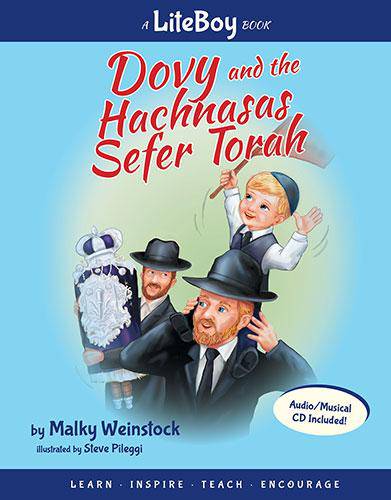 Dovy and the Hachnasas Sefer Torah - A Lite Boy Book - Book 4