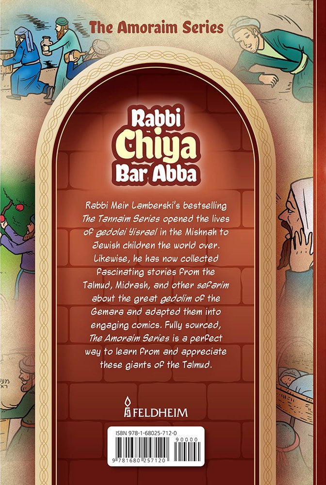 The Amoraim Series: Rabbi Chiya Bar Abba