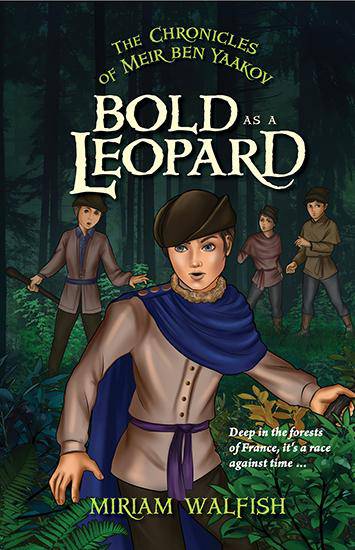 The Chronicles of Meir Ben Yaakov - 2 - Bold as a Leopard