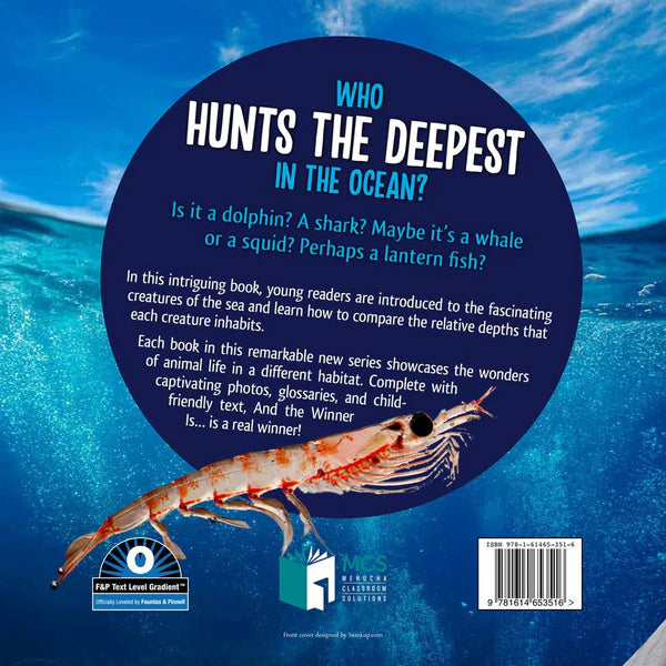 And the Winner Is…Who Hunts the Deepest in the Ocean?