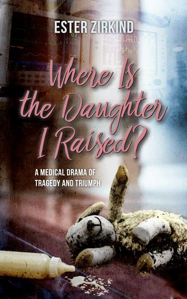 Where is the Daughter I Raised?