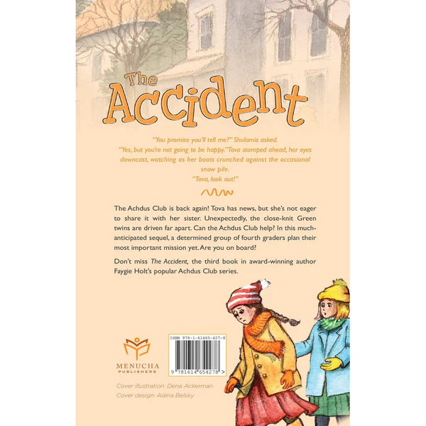 The Achdus Club #3 - The Accident