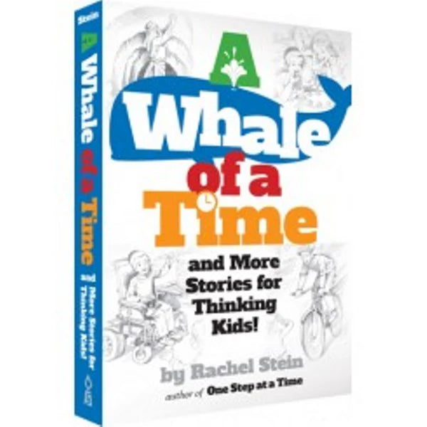 A Whale of a Time and other stories