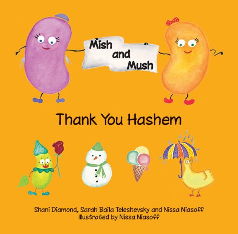 Mish and Mush: Thank You Hashem