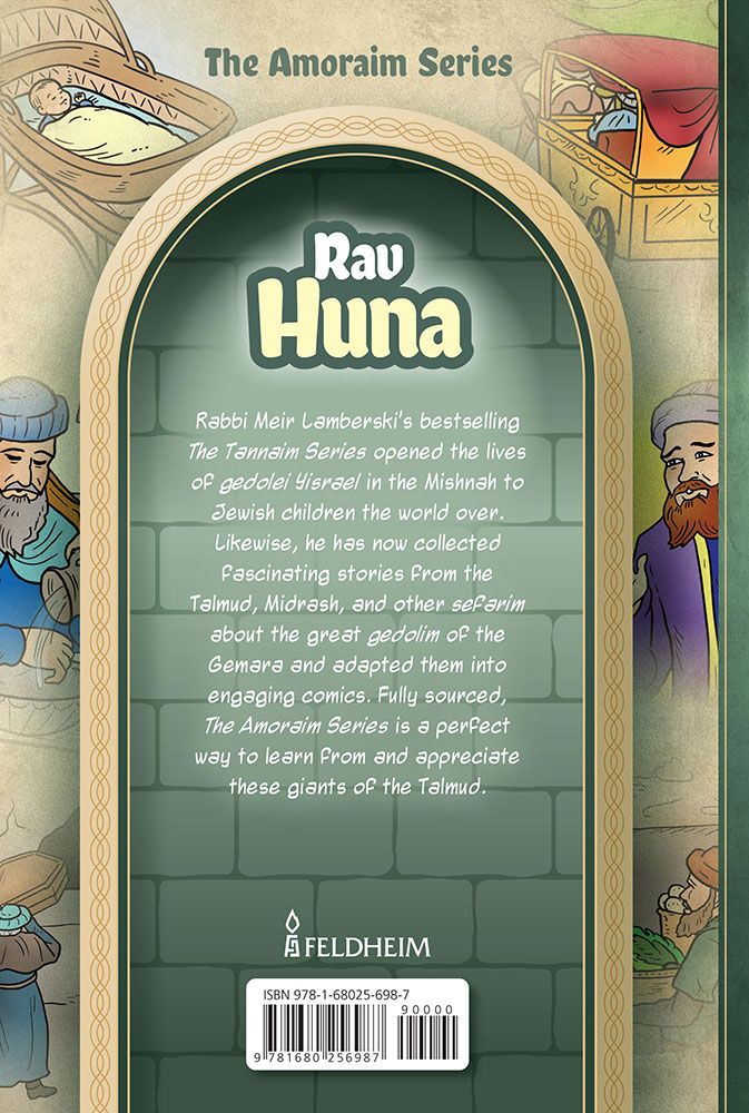 The Amoraim Series: Rav Huna
