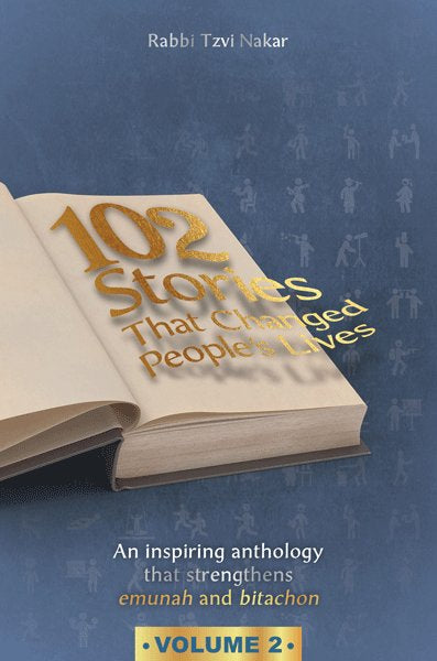 102 Stories That Changed Peoples Lives - Vol. 2
