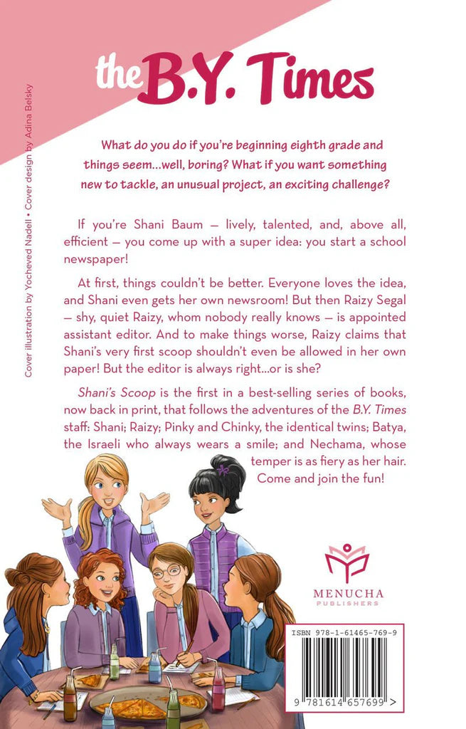 The B.Y. Times - 1 - Shani's Scoop