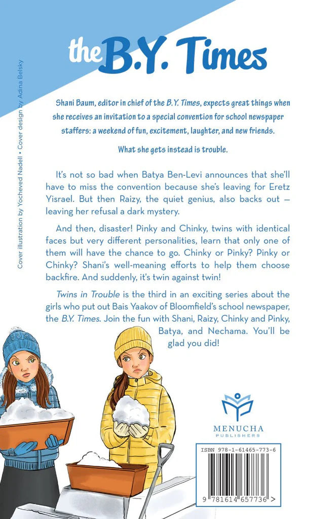 The B.Y. Times - 3 - Twins in Trouble