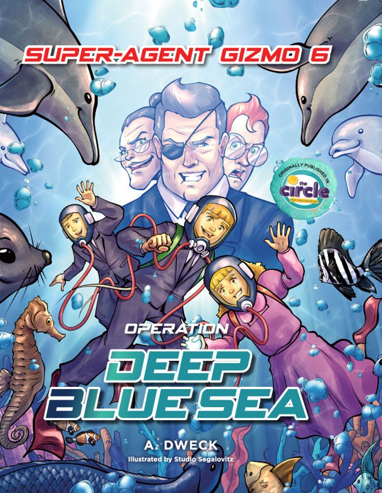 Super-Agent Gizmo #6 - Operation Deep Blue Sea