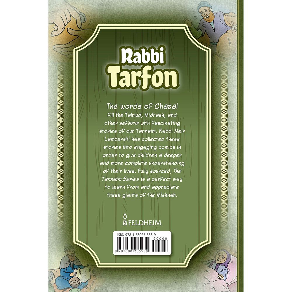 The Tannaim Series: Rabbi Tarfon