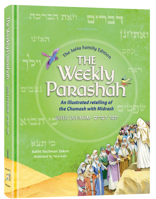 The Weekly Parashah - Jaffa Family Edition - Devarim