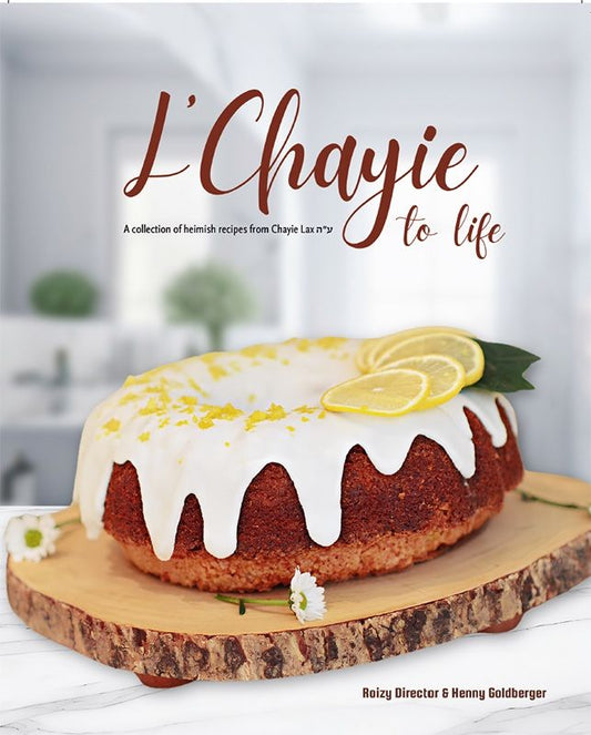 L'Chayie to Life