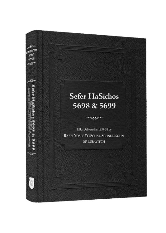 Sefer Hasichos 5698-5699 - Talks Delivered in 1937-39 by Rabbi Yosef Yitzchak Schneersohn of Lubavitch