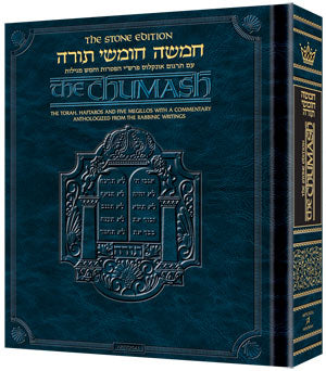 The Stone Edition Chumash - The Torah, Haftaros, and Five Megillos with a Commentary from Rabbinic Writings - With English Translation - Large 8" x 9.5" x 1.8"