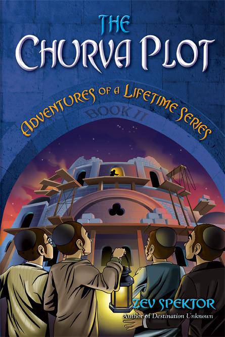 The Churva Plot - Adventure of a Lifetime Series - Book 2