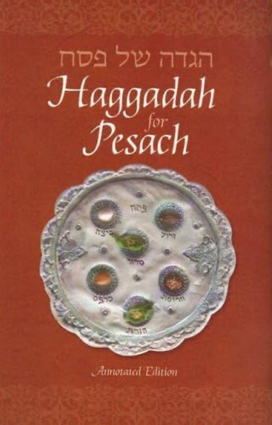 Haggadah for Pesach with English Translation S/C - Annotated Edition