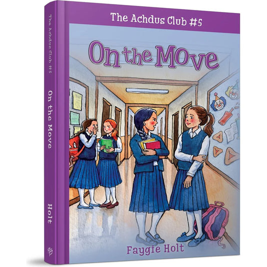 The Achdus Club #5 - On the Move