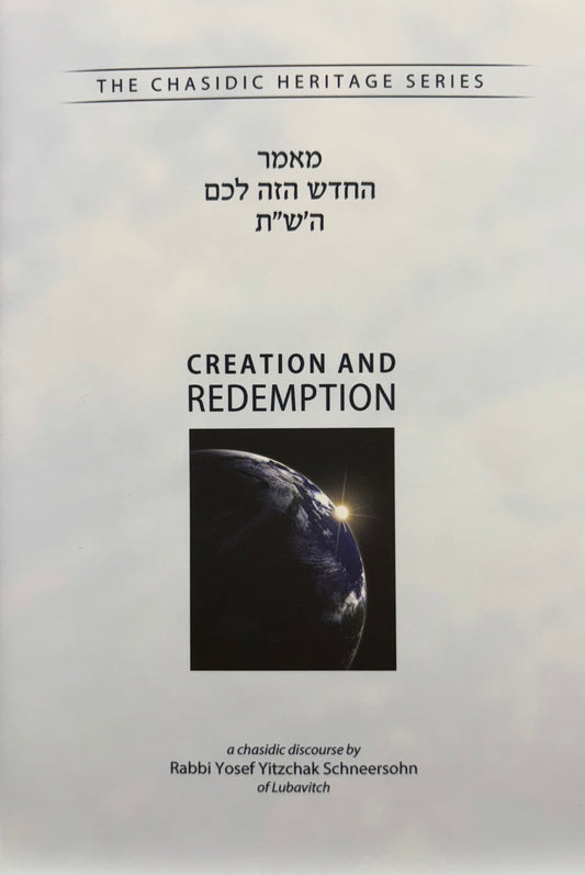 Creation and Redemption - The Chasidic Heritage Series