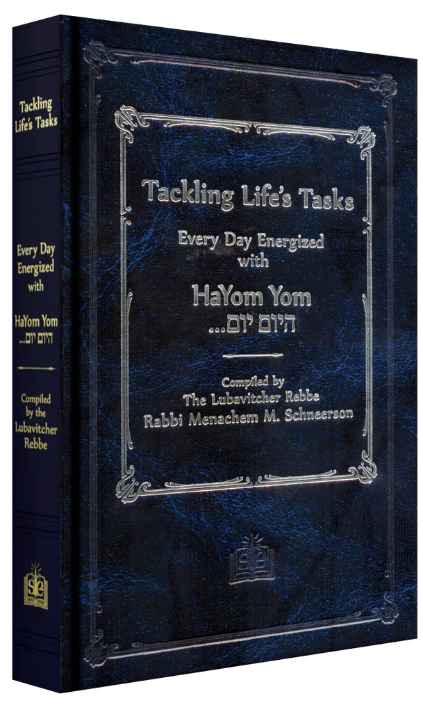 Tackling Life's Tasks: Every Day Energized with Hayom Yom (Large Size)