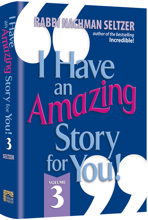 I Have an Amazing Story for You! - 3