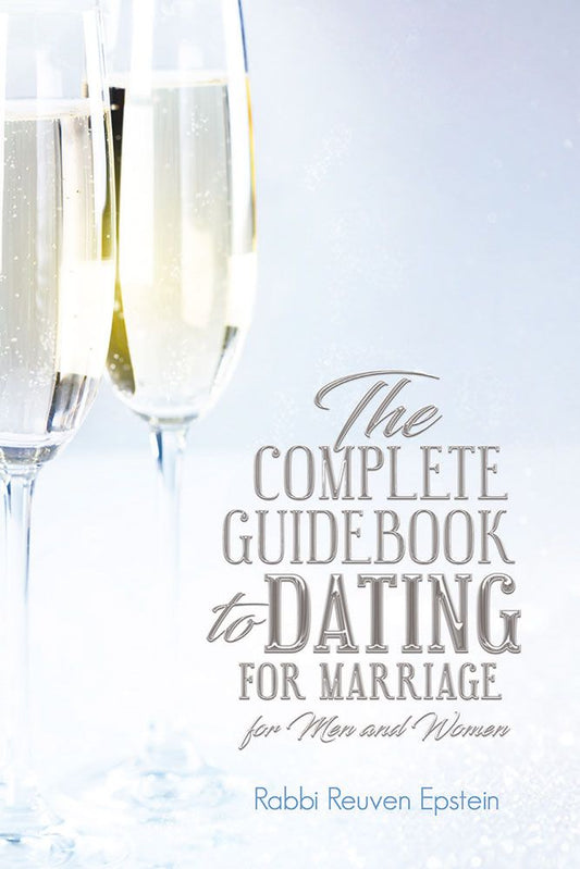The Complete Guidebook to Dating for Marriage