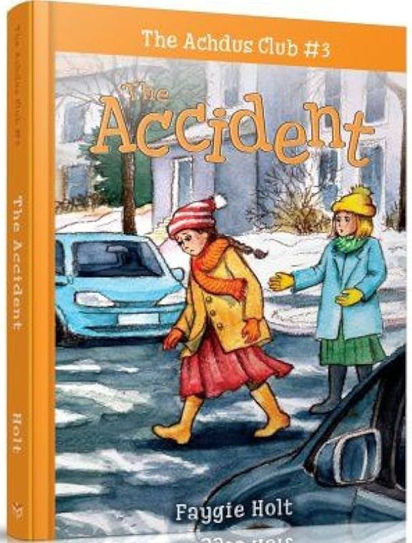 The Achdus Club #3 - The Accident