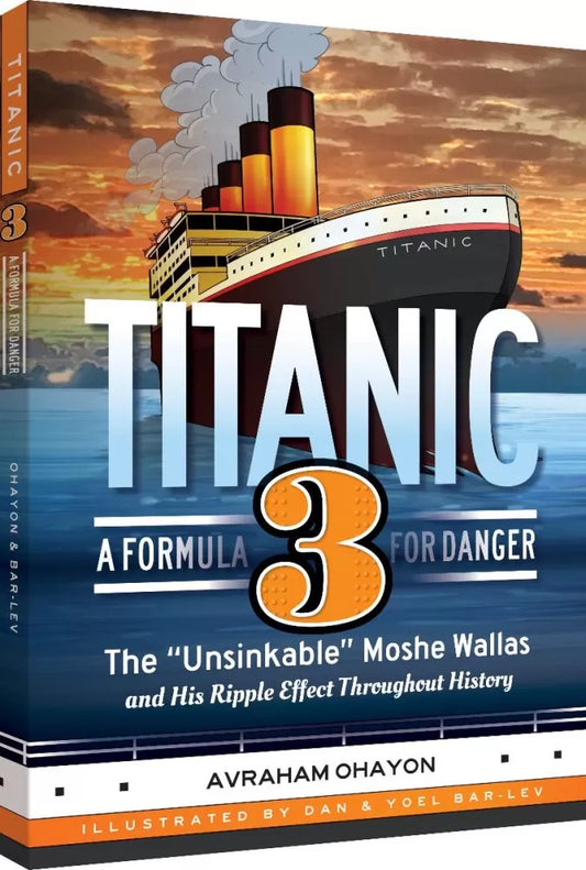 Titanic - 3 - A Formula for Danger