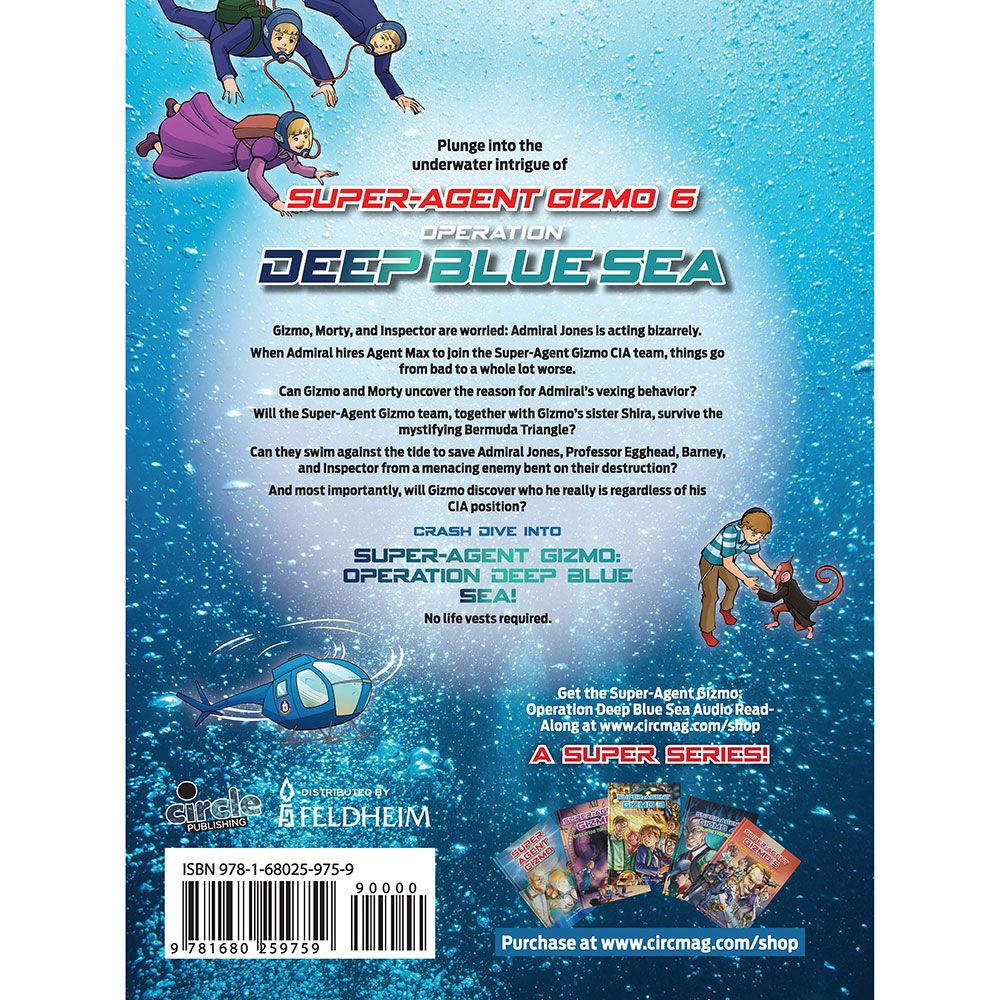Super-Agent Gizmo #6 - Operation Deep Blue Sea