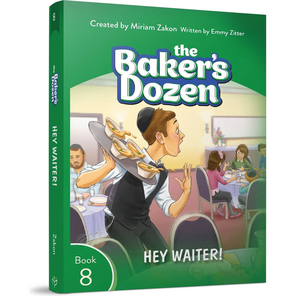 The Baker's Dozen - 8 - Hey Waiter!