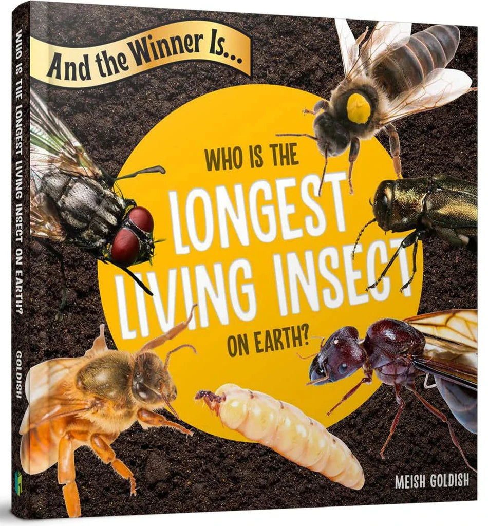 And the Winner Is...Who is the Longest-Living Insect on Earth?
