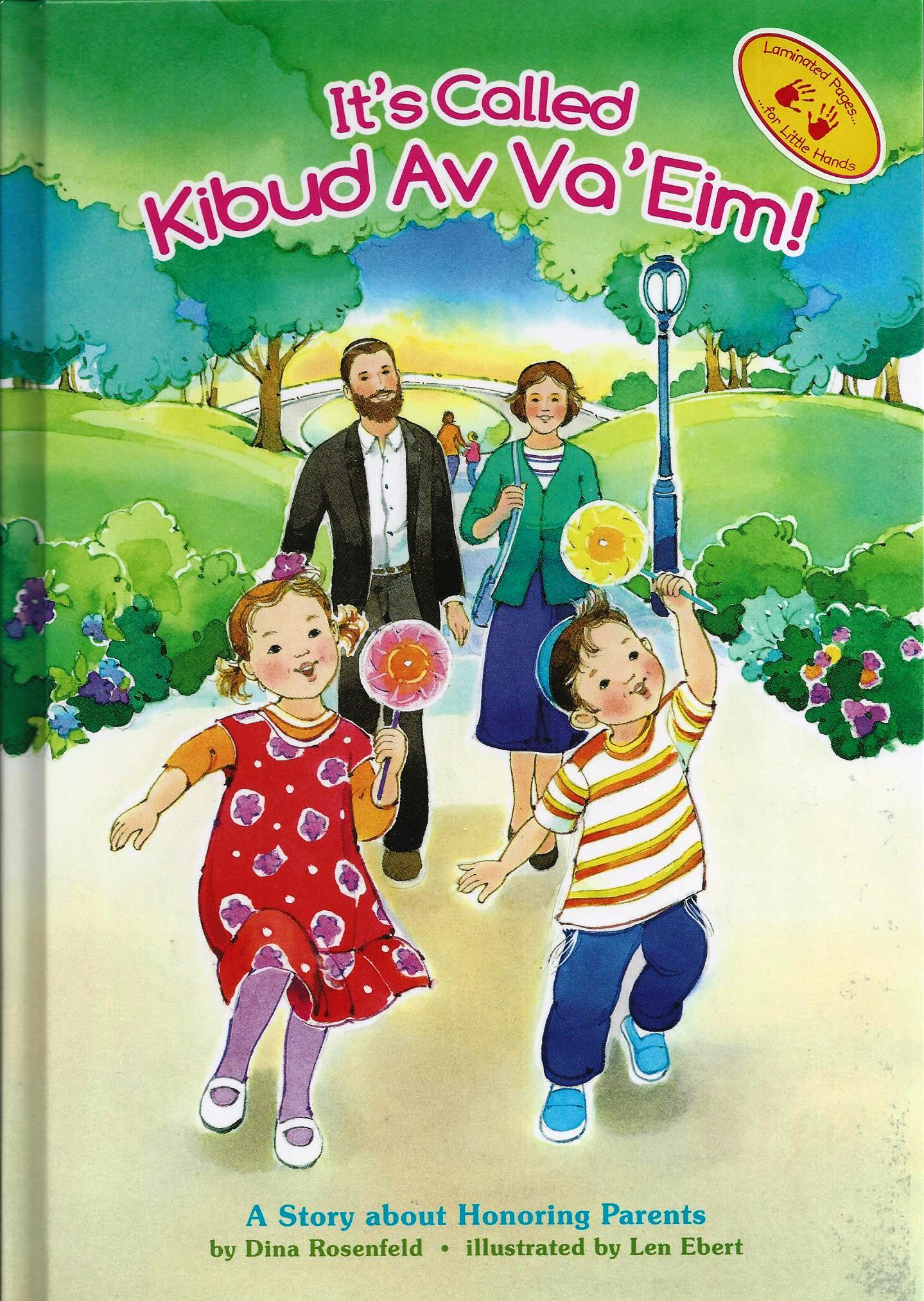 It's Called Kibud Av Va'Eim!
