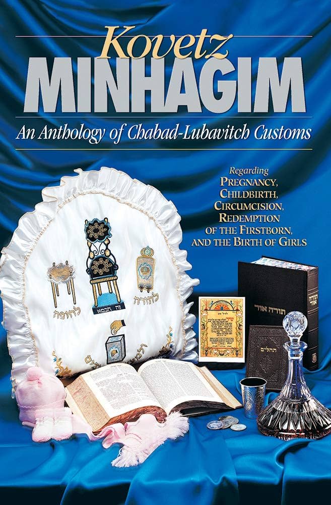 Kovetz Minhagim: An Anthology of Chabad-Lubavitch Customs
