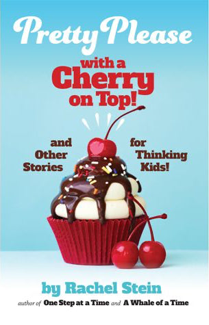 Pretty Please with a Cherry on Top! and other stories