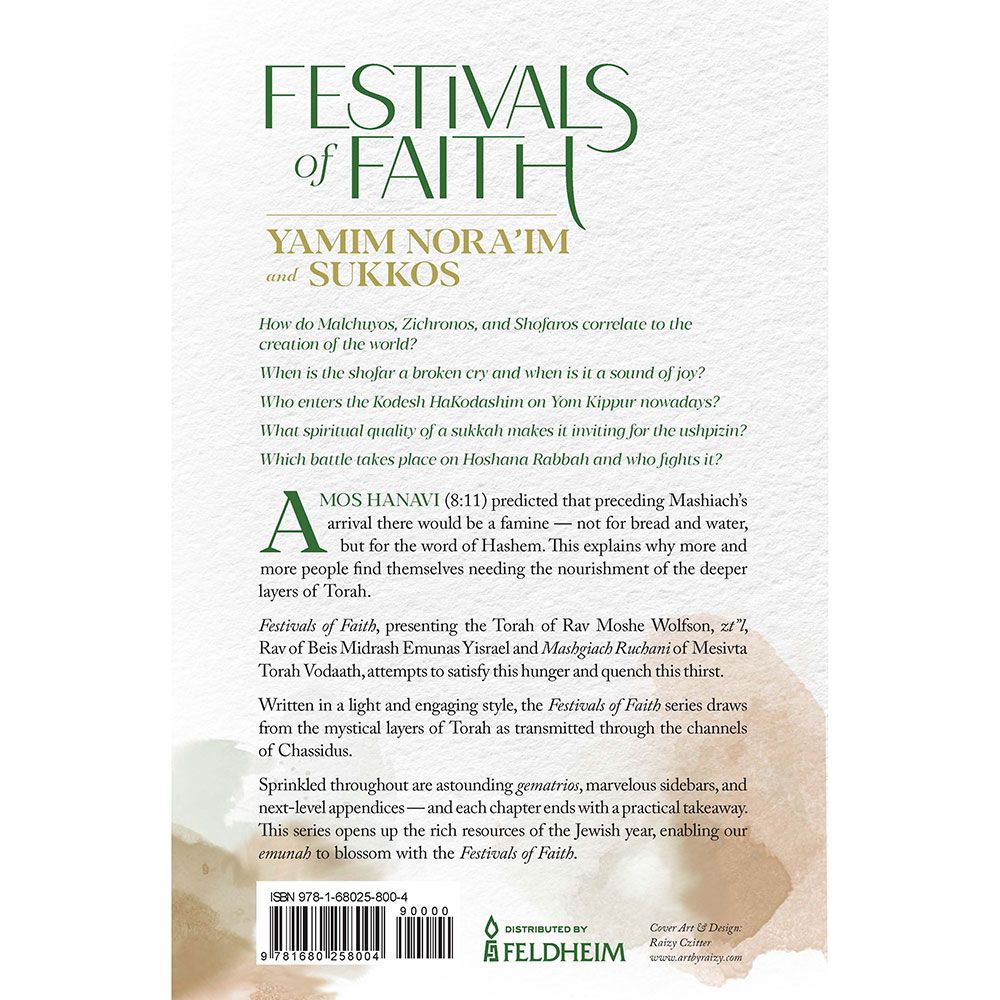 Festivals of Faith - Yamim Nora'im and Sukkos