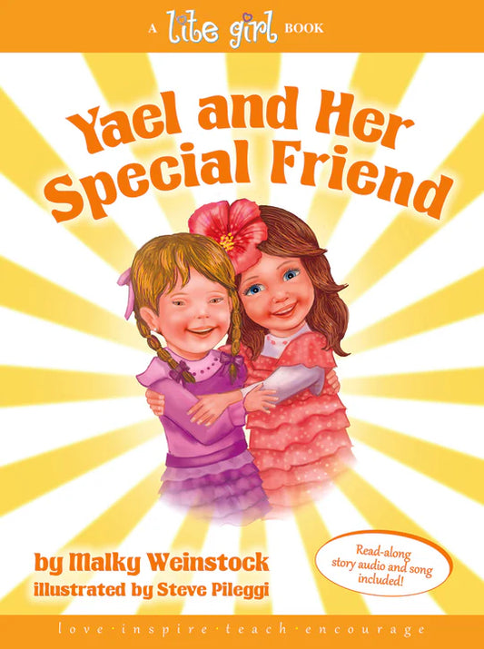 Yael and Her Special Friend - A Lite Girl Book - Book 15