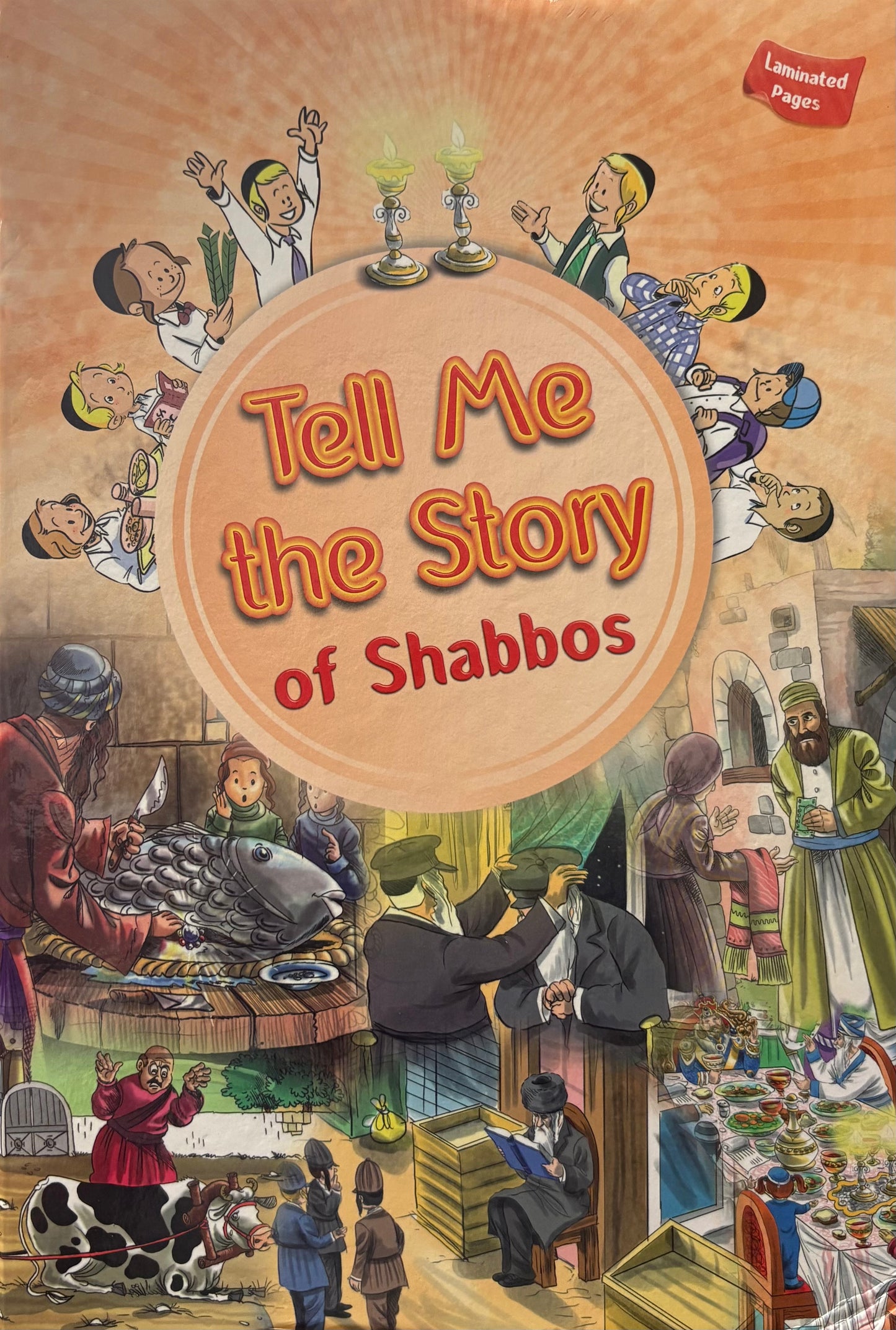 Tell Me the Story of Shabbos - Laminated Pages