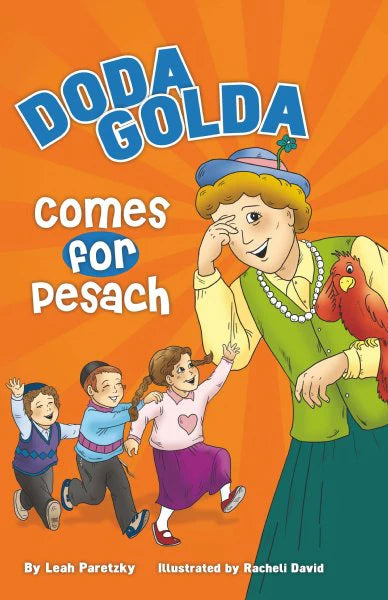 Doda Golda Comes for Pesach