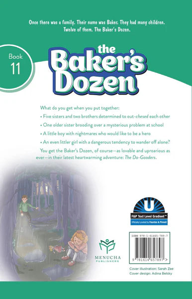 The Baker's Dozen - 11 - The Do-Gooders