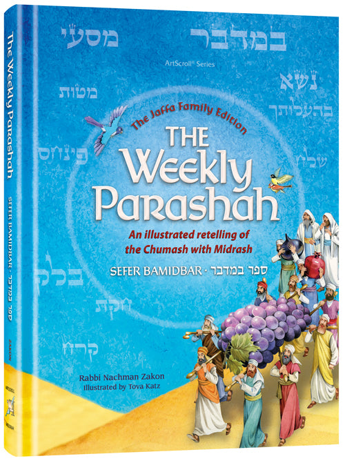 The Weekly Parashah - Jaffa Family Edition - Bamidbar