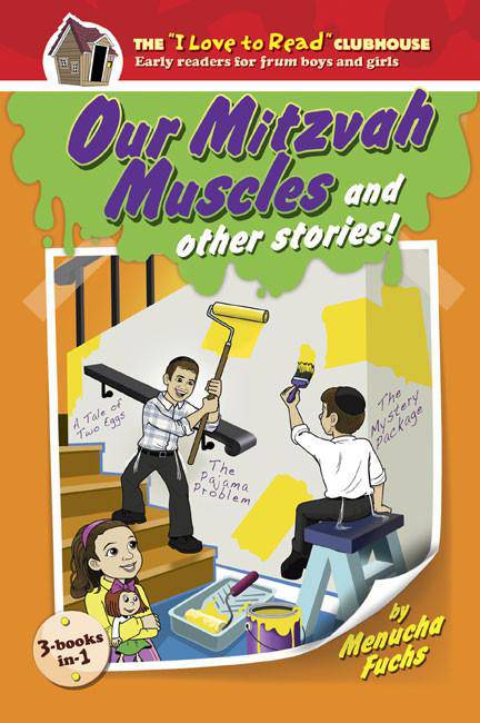 Our Mitzvah Muscles and other stories (1)