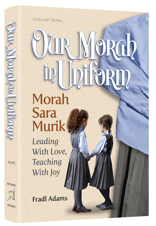 Our Morah in Uniform