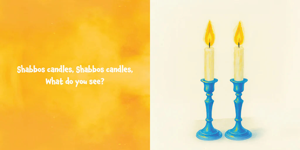 Shabbos Candles, Shabbos Candles, What Do You See?